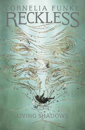 Reckless living shadows - ii:,