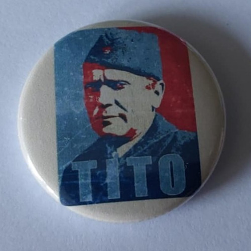 Tito button josip - button, broz