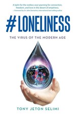 Loneliness The Virus of the