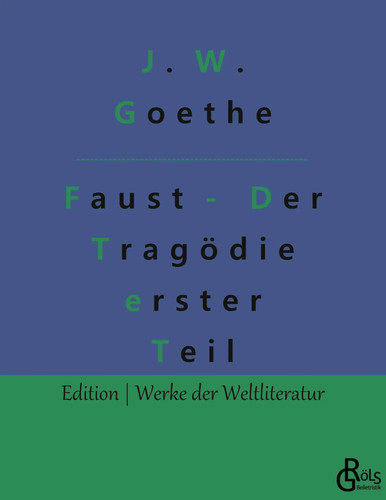 Faust der tragödie - -,