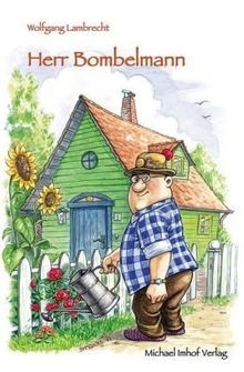 Herr bombelmann von - 1,