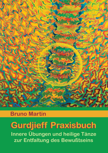 Gurdjieff praxisbuch bruno - gurdjieff,