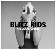 The Good Youth (CD+Dvd) von Blitz Kids | CD | Zustand gut