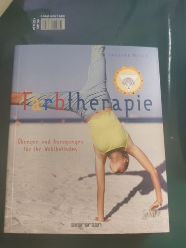 Farbtherapie pauline wills - farbtherapie,