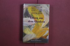 419374 KATHOLISCHER ERWACHSENEN-KATECHISMUS Verlag Herder Zweiter Band: Leben