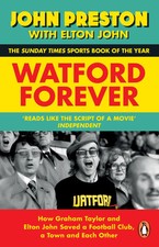 Watford Forever | John Preston (u. a.) | Taschenbuch | Englisch | 2024