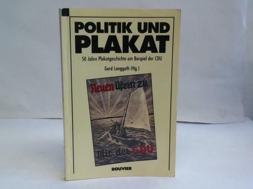 Politik und plakat jahre - und, 50