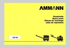 Ammann Tandem Vibrationswalze AR 65 Ersatzteilliste Original 1998