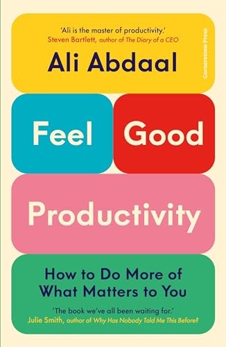 Feel good productivity how to - how,