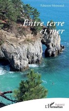 Entre terre et mer by Fabienne