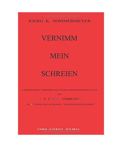 Vernimm mein schreien anton - vernimm, schreien:
