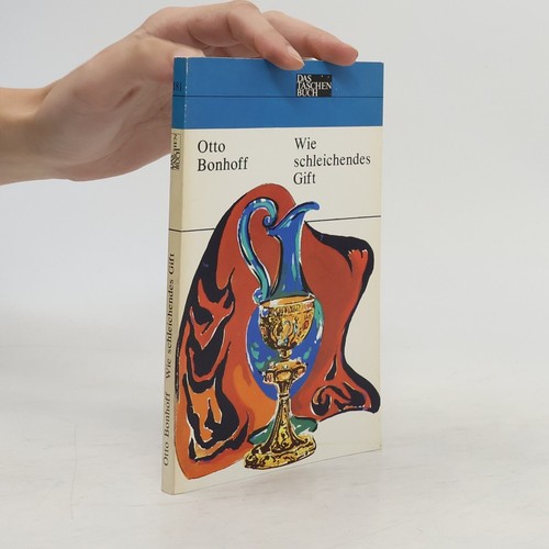 Wie schleichendes gift - wie,