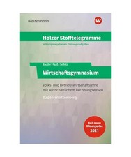 Holzer Stofftelegramme Baden-Württemberg - Wirtschaftsgymnasium. Aufgaben: Volk