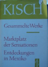 Kisch Gesammelte Werke Aufbau