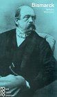 Otto von bismarck rororo - von, (rororo