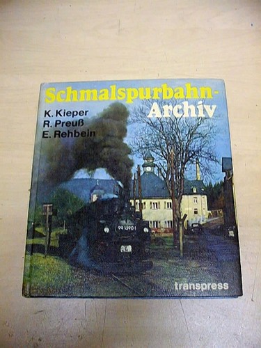 Schmalspurbahn archiv kieper - schmalspurbahn-archiv,