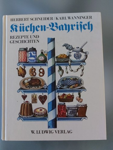 Kochbuch küchen bayrisch - kochbuch, küchen-bayrisch