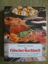 Das Fülscher-Kochbuch -