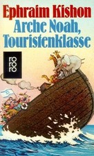 Arche Noah, Touristenklasse von Ephraim Kishon | Buch | Zustand gut
