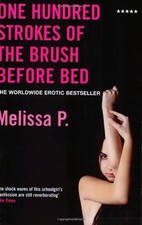One Hundred Strokes of the Brush Before Bed (Five Star Paperback) - Melissa P