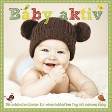 Baby aktiv- D. schönsten