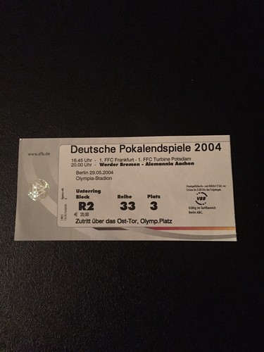 Ticket finale dfb pokal 2004 - ticket,
