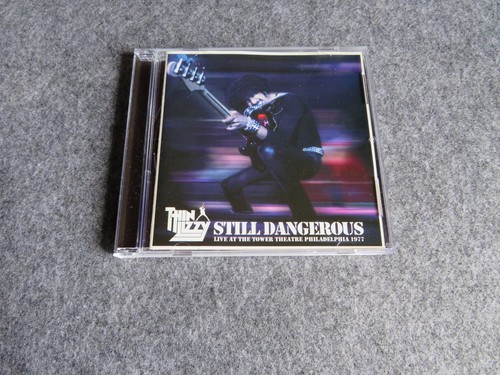 Thin lizzy still - –, dangerous