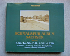 Schmalspur Album Sachsen Band IV Radebeul - Radeburg, Klotzsche  / Neidhardt