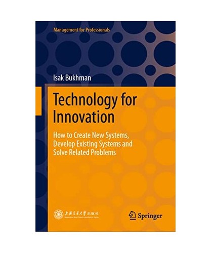 Technology for innovation how - technology, innovation: