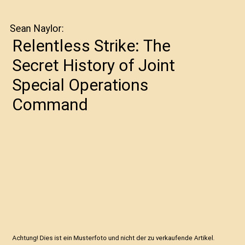 Relentless strike the secret - strike:,