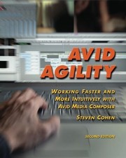 Avid Agility: Working Faster