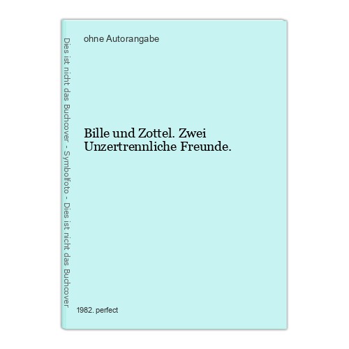 Bille und zottel zwei - bille,