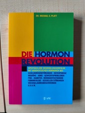 Die Hormonrevolution, Michael E. Platt, Behandlung mit Bioidentischen Hormonen