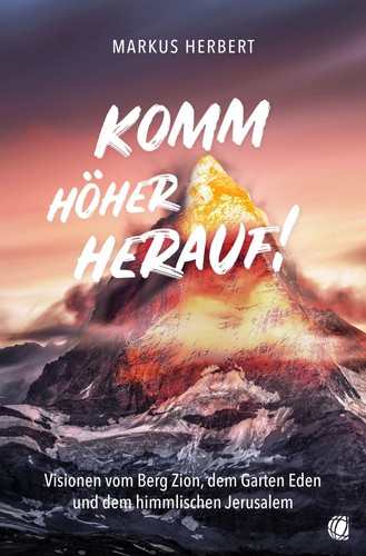 Komm höher herauf - !, markus