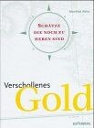 Verschollenes gold von reitz - ,