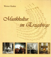 Musikkultur im Erzgebirge