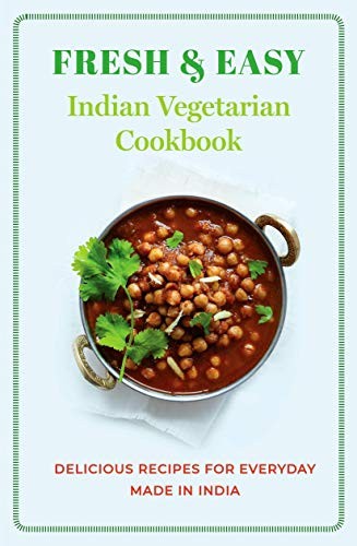 Fresh easy indian - easy, vegetarian