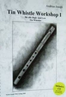Tin whistle workshop - whistle,