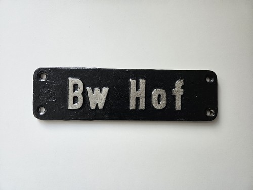 Lokschild hof deutsche - "bw, |