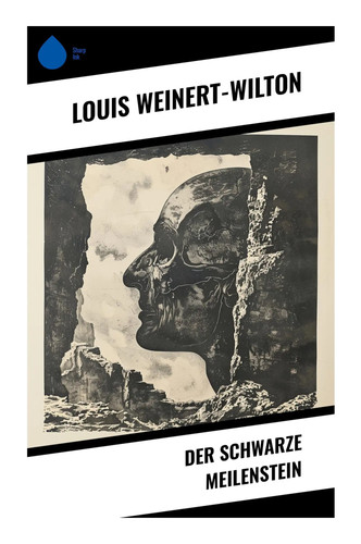 Der schwarze meilenstein louis - der,