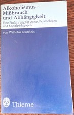 Alkoholismus - Missbrauch und