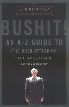 Bushit guide to - bushit:,