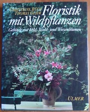 Floristik mit Wildpflanzen -