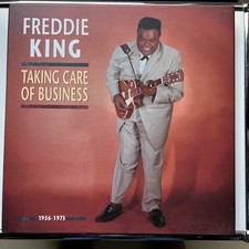 FREDDIE KING Taking Care Of
