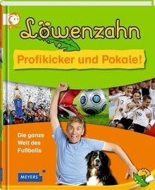 Löwenzahn profikicker und - -,