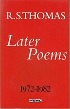 Later Poems, 1972-82 Thomas