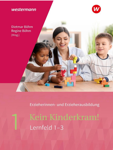 Kein kinderkram lernfeld - kinderkram!:,