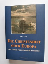 Novalis  Christenheit od. Europa u. andere philosophische  Schriften - Neuwertig