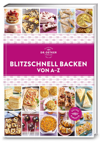 Blitzschnell backen von - blitzschnell,