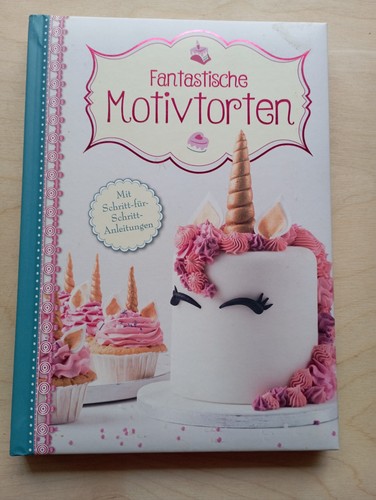 Fantastische motivtorten mit - fantastische,
